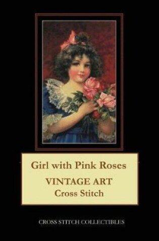 Cover of Girl with Pink Roses