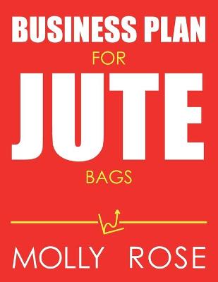 Book cover for Business Plan For Jute Bags