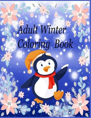 Book cover for Adult Winter Coloring Book