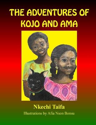 Book cover for The Adventures of Kojo and Ama