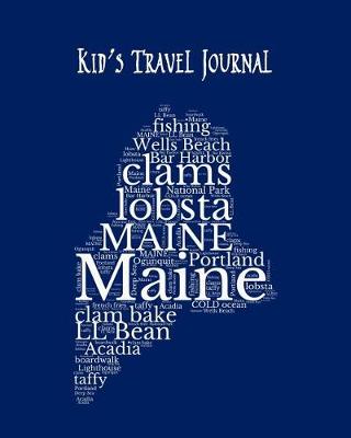 Book cover for Maine Kid's Travel Journal