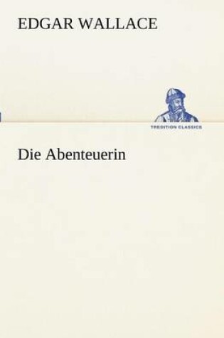 Cover of Die Abenteuerin