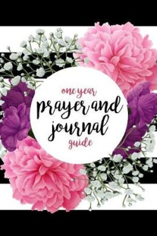 Cover of One Year Prayer and Journal Guide