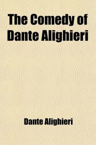 Cover of The Comedy of Dante Alighieri
