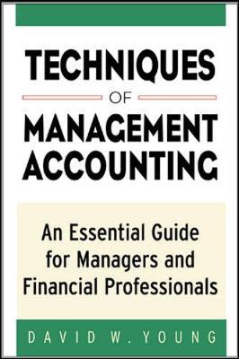 Book cover for Techniques of Management Accounting