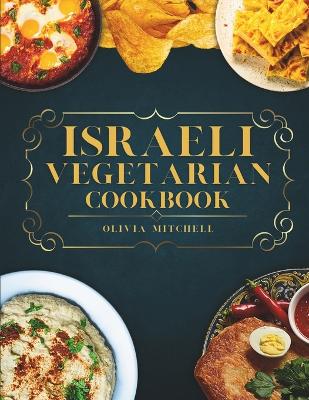 Book cover for Israeli Vegetarian Cookbook