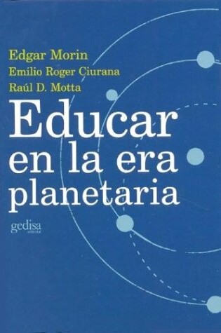 Cover of Educar En La Era Planetaria