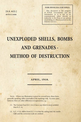 Book cover for Unexploded Shells, Bombs and Grenades Method of Destruction