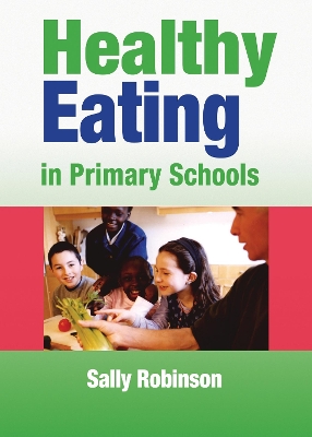 Book cover for Healthy Eating in Primary Schools