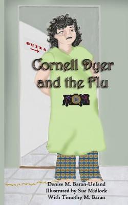 Book cover for Cornell Dyer and The Flu