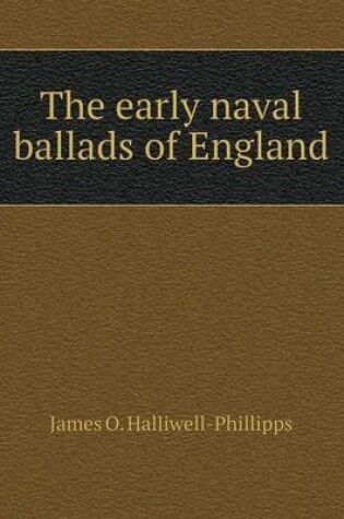 Cover of The early naval ballads of England