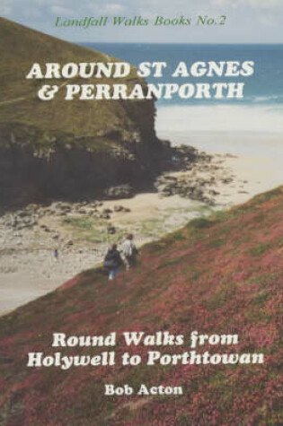 Cover of Around St. Agnes and Perranporth