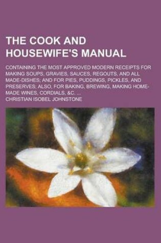 Cover of The Cook and Housewife's Manual (1828)