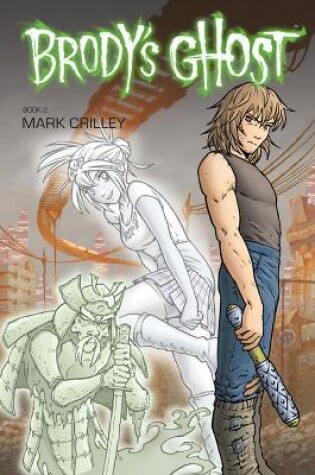 Cover of Brody's Ghost Volume 2