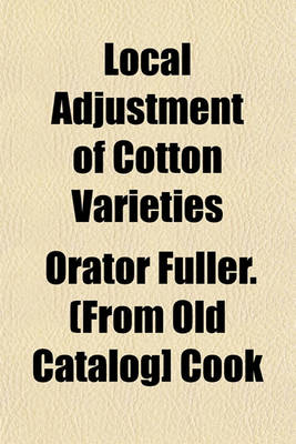 Book cover for Local Adjustment of Cotton Varieties