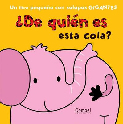 Book cover for de Quien Es Esta Cola?