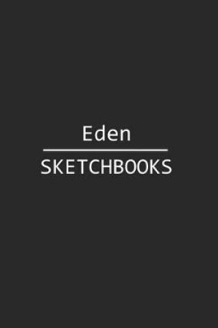 Cover of Eden Sketchbook