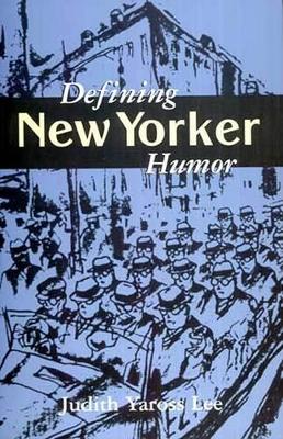 Book cover for Defining ""New Yorker"" Humor