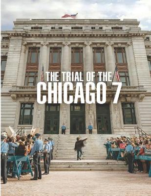 Book cover for The Trial Of The Chicago 7