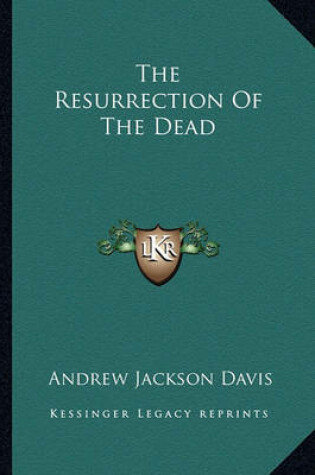 Cover of The Resurrection of the Dead
