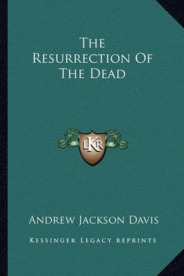 Book cover for The Resurrection of the Dead