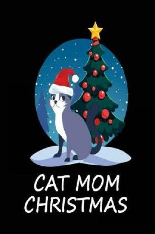 Cover of Cat Mom Christmas