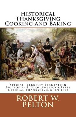 Book cover for Historical Thanksgiving Cooking and Baking