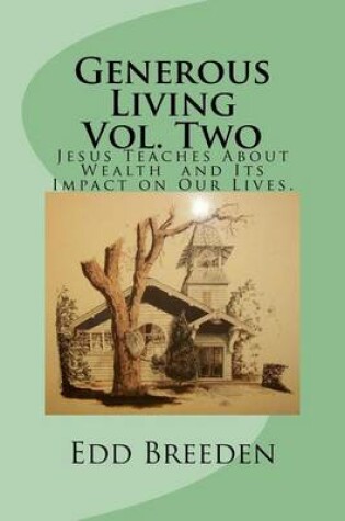 Cover of Generous Living Vol. Two