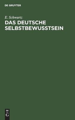 Book cover for Das Deutsche Selbstbewußtsein