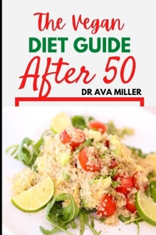 Cover of The Vegan Diet Guide after 50