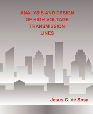 Book cover for Analysis and Design of High-Voltage Transmission Lines