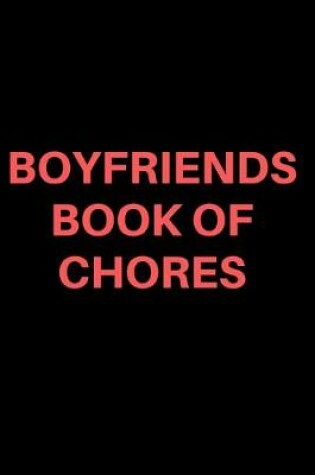 Cover of Boyfriends Book Of Chores