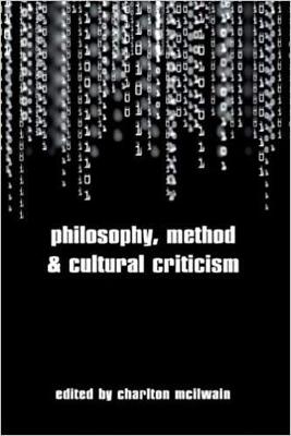 Cover of Philosophy, Method and Cultural Criticism