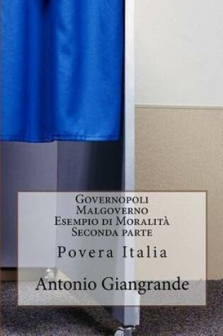 Cover of Governopoli Malgoverno Esempio Di Moralità Seconda Parte