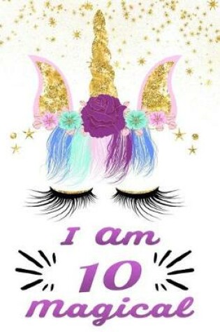 Cover of I Am 10 Magical