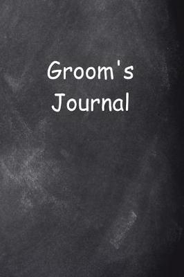 Book cover for Groom's Journal Chalkboard Design