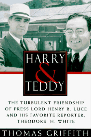 Cover of Harry and Teddy: The Turbulent Friendship of Press