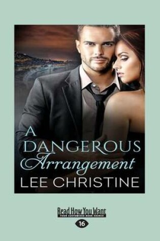 Cover of A Dangerous Arrangement