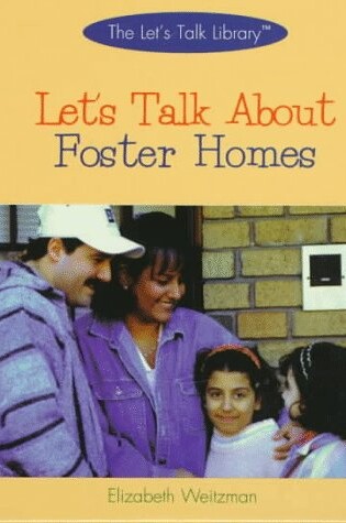 Cover of Let's Talk about Foster Homes