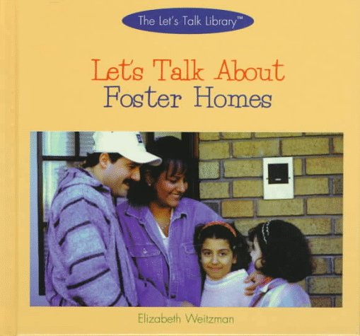 Cover of Let's Talk about Foster Homes