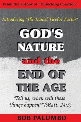 Book cover for God's Nature and the End of the Age