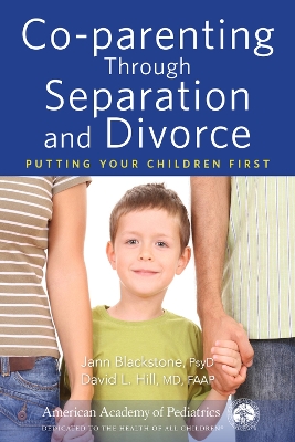 Book cover for Co-parenting Through Separation and Divorce