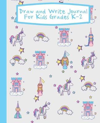 Book cover for Draw And Write Journal For Kids Grades K-2