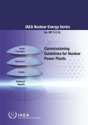 Book cover for Commissioning Guidelines for Nuclear Power Plants