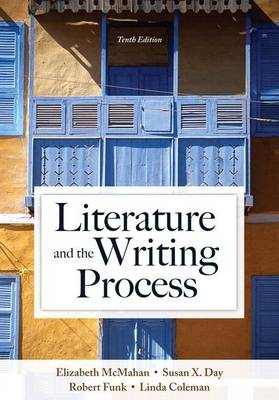 Book cover for Literature and the Writing Process Plus Myliteraturelab -- Access Card Package