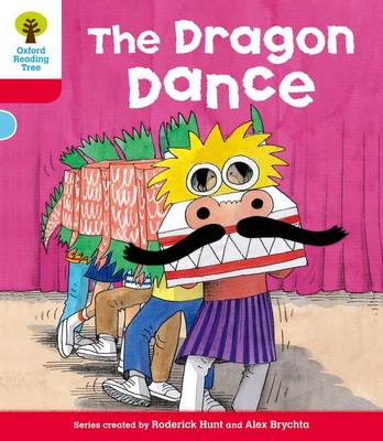 Cover of Oxford Reading Tree: Level 4: More Stories B: The Dragon Dance