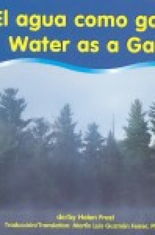 Cover of El Agua Como Gas/Water As A Gas