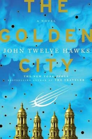 Cover of Golden City, The: Book Three of the Fourth Realm Trilogy