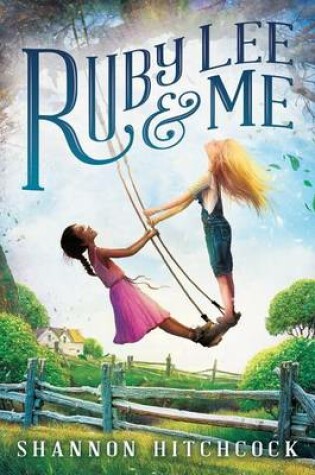 Cover of Ruby Lee and Me