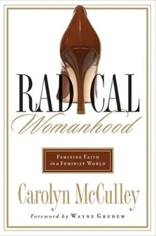 Cover of Radical Womanhood